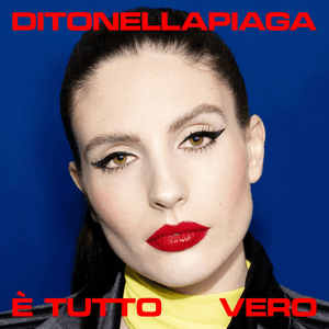 È tutto vero by ditonellapiaga