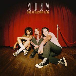 Live At Electric Lady by MUNA