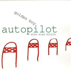 Autopilot by Golden Boy