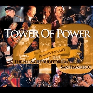 40th Anniversary by Tower of Power