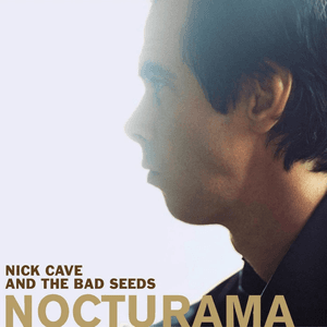 Nocturama by Nick Cave & the Bad Seeds
