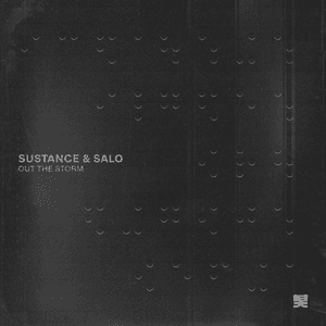 Out The Storm by Sustance