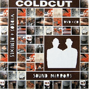 Sound Mirrors - Videos & Remixes (Ninja) by Coldcut