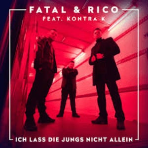 Ich lass die Jungs nicht allein (feat. Kontra K) by FATAL