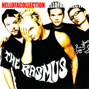 Hell of a Collection by The Rasmus