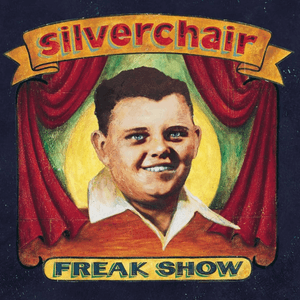 Freak Show by Silverchair