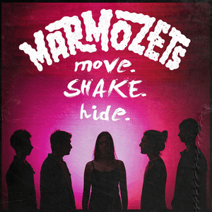Move, Shake, Hide by Marmozets
