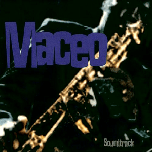 Soundtrack by Maceo Parker