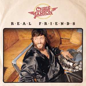 Real Friends by Chris Janson