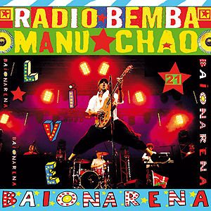 Baïonarena (Live) by Manu Chao