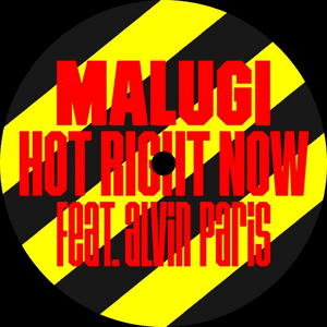 Hot Right Now by Malugi