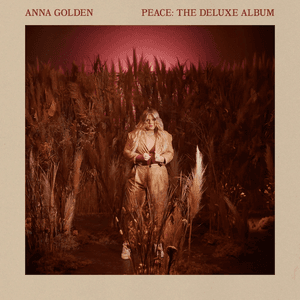 Peace: The Album (Deluxe) by Anna Golden
