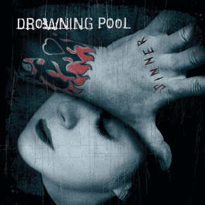 Sinner (Unlucky 13th Anniversary Deluxe Edition) by Drowning Pool