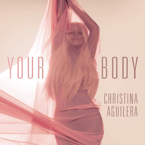 Your Body by Christina Aguilera