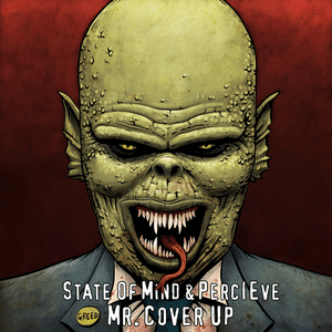 Mr. Cover Up by State of Mind