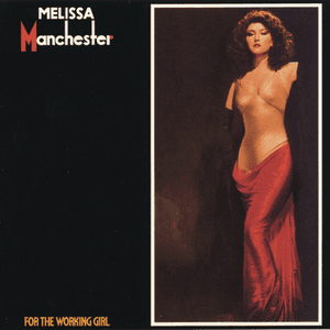 For The Working Girl by Melissa Manchester