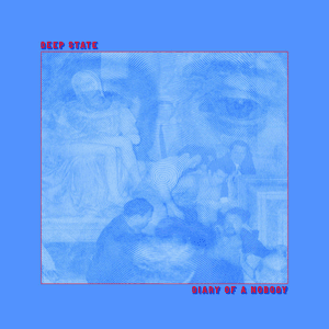DIARY OF A NOBODY by Deep State