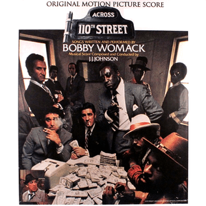 Across 110th Street by Bobby Womack