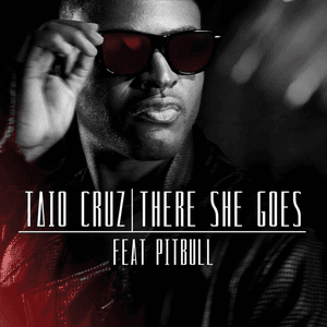 There She Goes by Taio Cruz