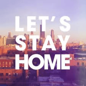Let's Stay Home by Frankie Knuckles