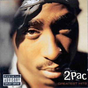 2Pac Greatest Hits by 2Pac