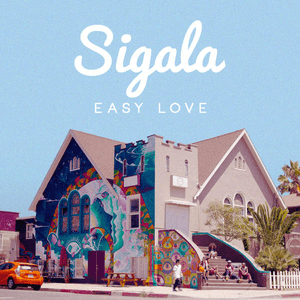Sweet Lovin' (Radio Edit) by Sigala