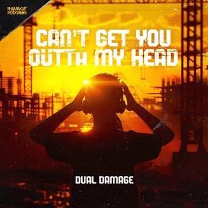 Can't Get You Outta My Head by Dual Damage
