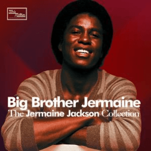 Big Brother Jermaine - The Jermaine Jackson Collection by Jermaine Jackson