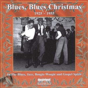 Blues, Blues Christmas (1925-1955) by Jimmy Butler