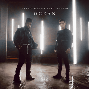 Ocean (feat. Khalid) by Martin Garrix