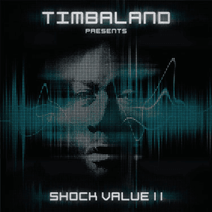 Presents Shock Value II by Timbaland