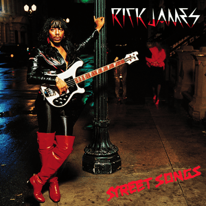 Street Songs (Remastered) by Rick James