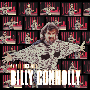 An Audience with Billy Connolly by Billy Connolly