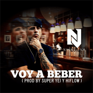 Voy a Beber by Nicky Jam