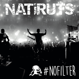 #NOFILTER (Ao Vivo) by Natiruts