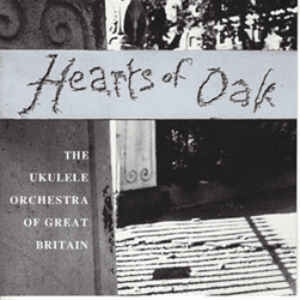 Hearts of Oak by The Ukulele Orchestra of Great Britain