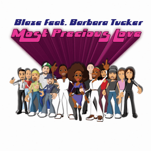 Most Precious Love by Blaze