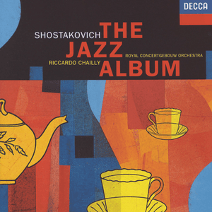 Shostakovich: The Jazz Album by Dmitri Shostakovich