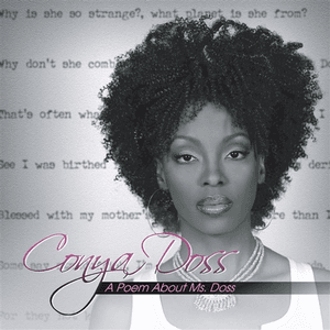 A Poem About Ms. Doss by Conya Doss