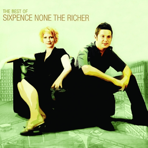 Best of Sixpence None the Richer by Sixpence None the Richer