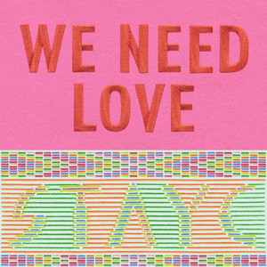 WE NEED LOVE by Stay-C