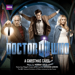 Doctor Who - A Christmas Carol (Original Television Soundtrack) by Katherine Jenkins