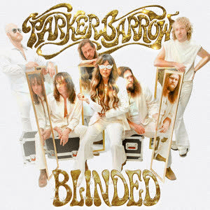 Blinded by Parker Barrow