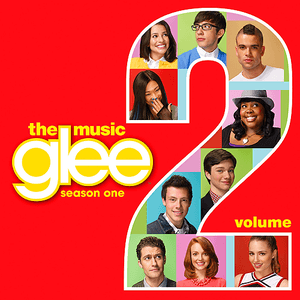 Glee: The Music, Volume 2 by Glee Cast