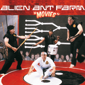 Movies by Alien Ant Farm