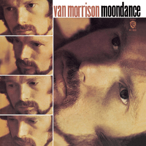 Moondance by Van Morrison