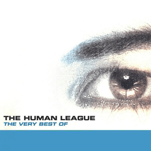 The Very Best of The Human League by The Human League