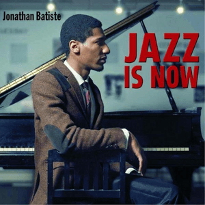 Jazz Is Now by Jon Batiste