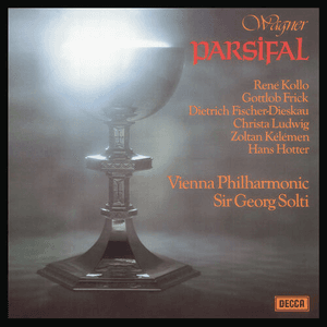 Wagner: Parsifal by Richard Wagner