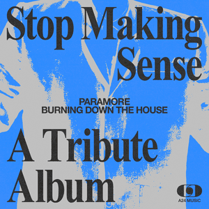 Burning Down the House by Paramore